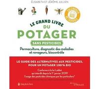 Le grand livre du potager sans pesticides