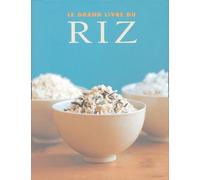 Le grand livre du riz