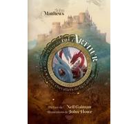 Le Grand Livre Du Roi Arthur Et Des Chevaliers De La Table Ronde - Un Nouveau Morte D'arthur