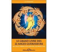 Le grand livre du tarot des 22 anges guérisseurs
