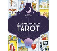 Le Grand livre du tarot - Sam Magdaleno - Intuitives - broché - Guide