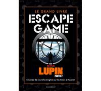 Le grand livre escape game Lupin - Saison 2