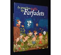 Le grand livre farfelu des Farfadets