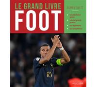 Le Grand livre foot - Darren Tulett - La Martiniere Jeunesse - broché - Document jeunesse