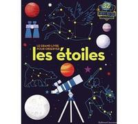 Collectif – Le grand livre pour observer les étoiles – Broché – Gallimard Jeunesse