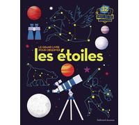 Collectif – Le grand livre pour observer les étoiles – Broché – Gallimard Jeunesse