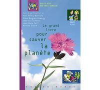 Le Grand Livre Pour Sauver La Planète