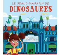 Le grand magasin de dinosaures