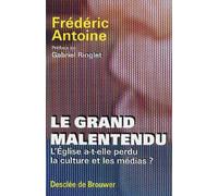 Le grand malentendu
