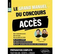Le Grand manuel ACCÈS (programme officiel : écrits + oraux) Sophie Gallix (Auteur), Joachim Pinto (Auteur), Joachim Pinto (Collection dirigée par), Arnaud Sévigné (Auteur), Arnaud Sévigné (Collection 