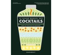Le grand manuel des cocktails