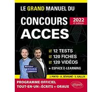 Le Grand Manuel du concours ACCES: 12 tests blancs, 120 fiches de cours, 120 vidéos de cours, 1 000 questions