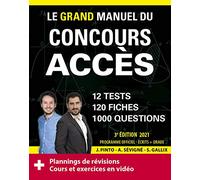 Le grand manuel du concours ACCES: 12 tests blancs, 120 fiches de cours, 120 vidéos de cours, 1000 questions