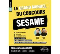 Le Grand Manuel du concours SESAME (programme officiel : écrits + oraux) 120 fiches, 120 vidéos de cours, 10 tests, 1000 questions 2026 - Paul Evensen - Ellipses - broché - Scolaire / Universitaire