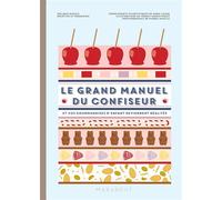 Le grand manuel du confiseur