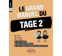Le Grand Manuel du TAGE 2 - 10 tests blancs + 120 fiches de cours + 1000 vidéos - 8e édition - édition 2024