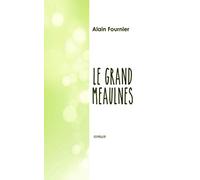 Le grand Meaulnes