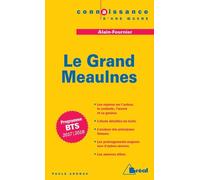 Le Grand Meaulnes - Alain-Fournier