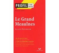 Le Grand Meaulnes, Alain-Fournier