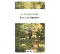Le Grand Meaulnes - Alain Fournier - Pocket - Poche - Roman