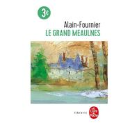 Le Grand Meaulnes - Edition Collège