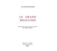 Le Grand Meaulnes - Introduction, notes et choix de variantes par Claude Herzfeld - Alain Fournier - Nizet - Livre
