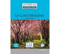 Le grand Meaulnes Lecture FLE niveau A2 - Alain Fournier - Cle International - Poche - Méthode de langue