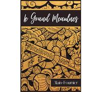 Le Grand Meaulnes: Roman d'Alain-Fournier publié en 1913 (Texte intégral)