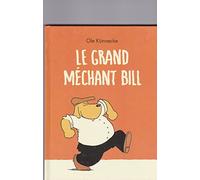 Le Grand Méchant Bill