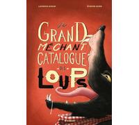 Le Grand Méchant Catalogue des Loups – Éditions Margot