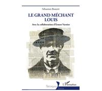 Le Grand méchant Louis
