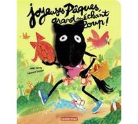 Le grand méchant loup - Joyeuses Pâques, grand méchant loup ! Jean Leroy (Auteur), Laurent Simon (Illustration)