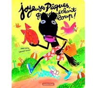 Le grand méchant loup - Joyeuses Pâques, grand méchant loup ! Jean Leroy (Auteur), Laurent Simon (Illustration)