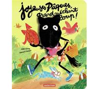 Le grand méchant loup - Joyeuses Pâques, grand méchant loup ! Jean Leroy (Auteur), Laurent Simon (Illustration)