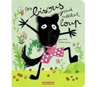 Le grand méchant loup - Les bisous du grand méchant loup: Livre marionnette pour enfant - dès 2 ans