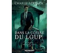 Le Grand Méchant Loup - Tome 3 - Dans La Gueule Du Loup