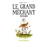 Benjamin Renner – Le Grand Méchant Renard – Broché (Bande dessinée) – Delcourt
