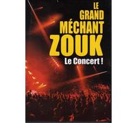 Le Grand Mechant Zouk En Concert