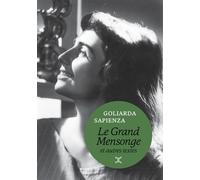 Le Grand Mensonge et autres textes - Goliarda Sapienza - Le Tripode - broché - Théâtre