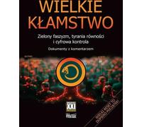 Le grand mensonge - M.A. Zamorski, R. Przekora (Buch auf Polnisch)