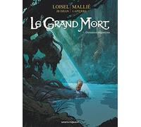 Le Grand Mort Tome 7 - Dernières Migrations