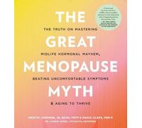 Le grand mythe de la ménopause
