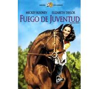 Fuego De Juventud (National Velvet)