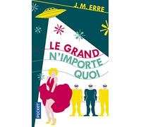 Le Grand n'importe quoi