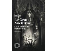 Le Grand Nocturne - Les Cercles de l'épouvante - Jean Ray - Espace Nord - Poche - Roman