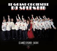 Le Grand Orchestre Du Spl - Les Annees Splendid - Sai