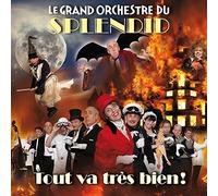 Grand Orchestre du Splendid (le) - Tout Va Très Bien [Import]