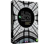Le Grand Palais et ses mille et une vies