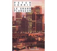 Le Grand plongeon - Peter Corris - Rivages - Poche - Roman