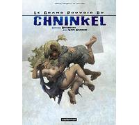 Le Grand pouvoir du Chninkel